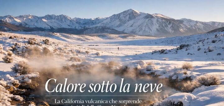 Long Valley Caldera, il lato selvaggio delle sorgenti termali in California