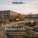 Nel New Jersey, il parco che ricorda le Radium Girls